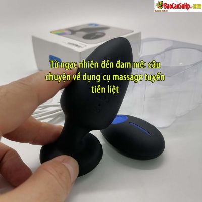 Từ ngạc nhiên đến đam mê: câu chuyện về dụng cụ massage tuyến tiền liệt
