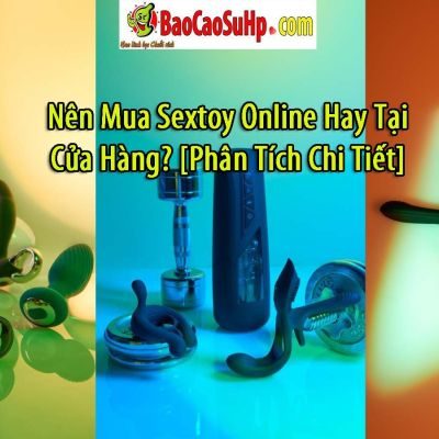 nen mua sextoy online hay tai cua hang 11c77d81