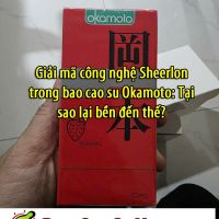 Giải mã công nghệ Sheerlon trong bao cao su Okamoto: Tại sao lại bền đến thế?
