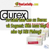 so sanh bao cao su durex va sagami 331f857b