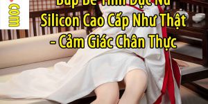 bup be tinh duc silicone nu nhu that 44b906a0