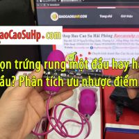 Chon trung rung mot dau hay hai dau Phan tich uu nhuoc diem a0c2048c