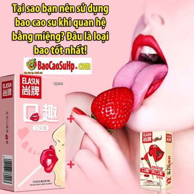 Tại sao bạn nên sử dụng bao cao su khi quan hệ bằng miệng? Đâu là loại bao tốt nhất!