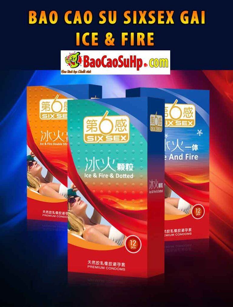 Bao cao su Sixsex gai ice Fire (nóng lạnh)