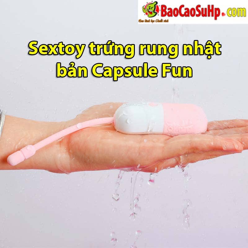 20190405102337 7374854 sextoy trung rung tinh yeu nhat ban capsule fun 2 - Sextoy trứng rung nhật bản Capsule Fun
