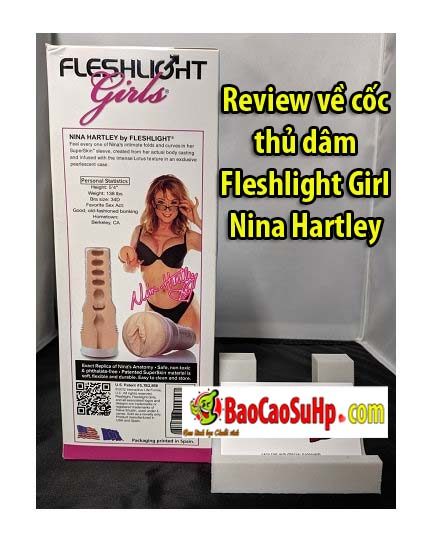 Review về cốc thủ dâm Fleshlight Girl Nina Hartley