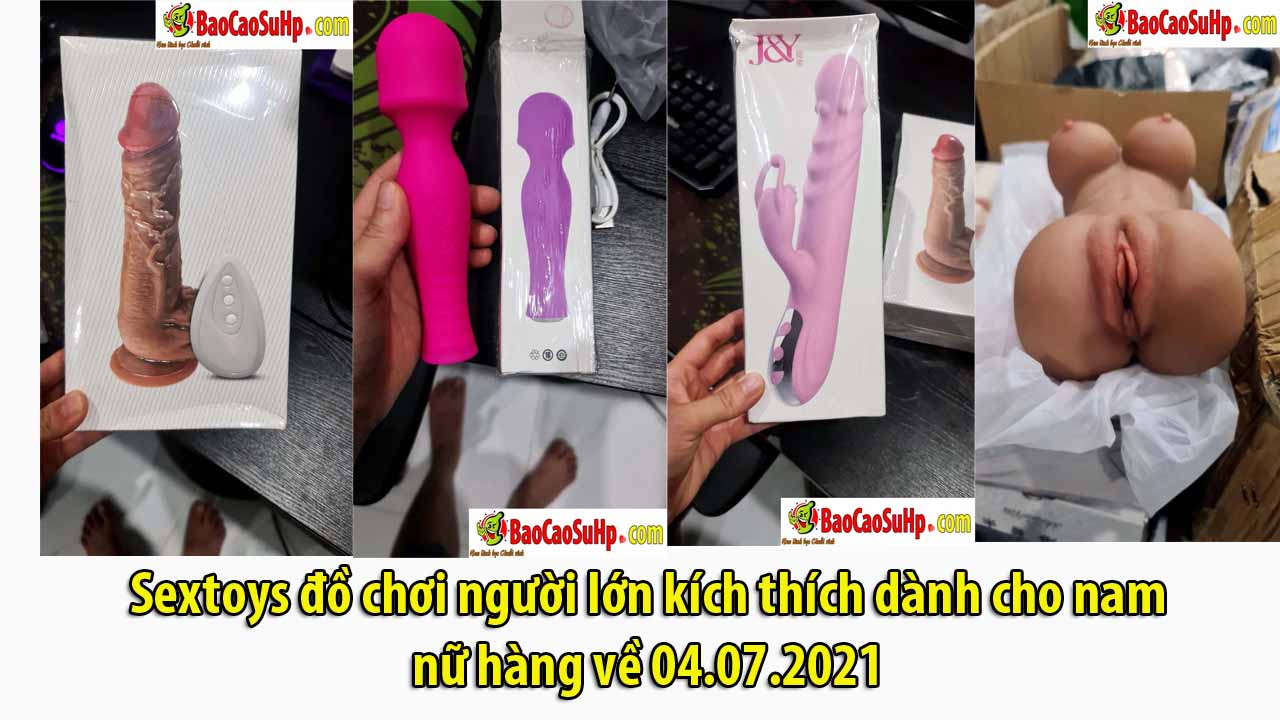 Sextoys do choi nguoi lon kich thich danh cho nam nu hang ve 04072021