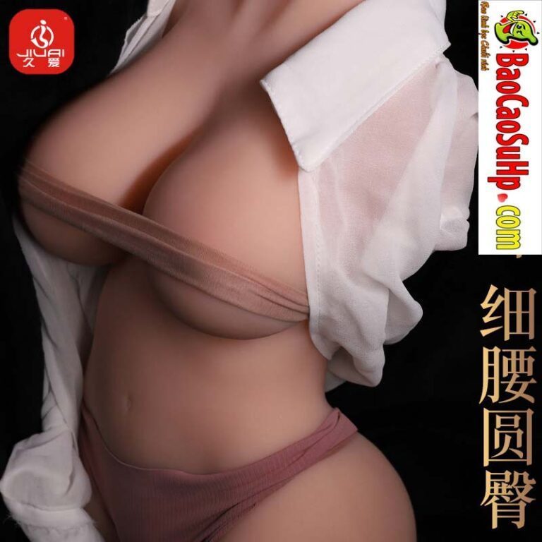 Búp bê tình dục bán thân Lawan vẻ đẹp châu á sexy
