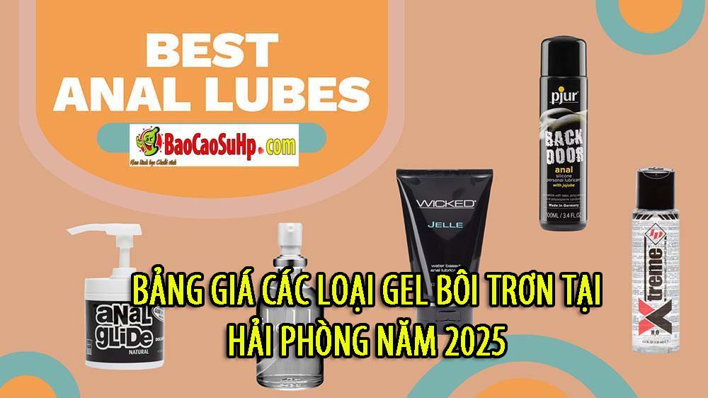 bang gia cac loai gel boi tron tai hai phong 2025