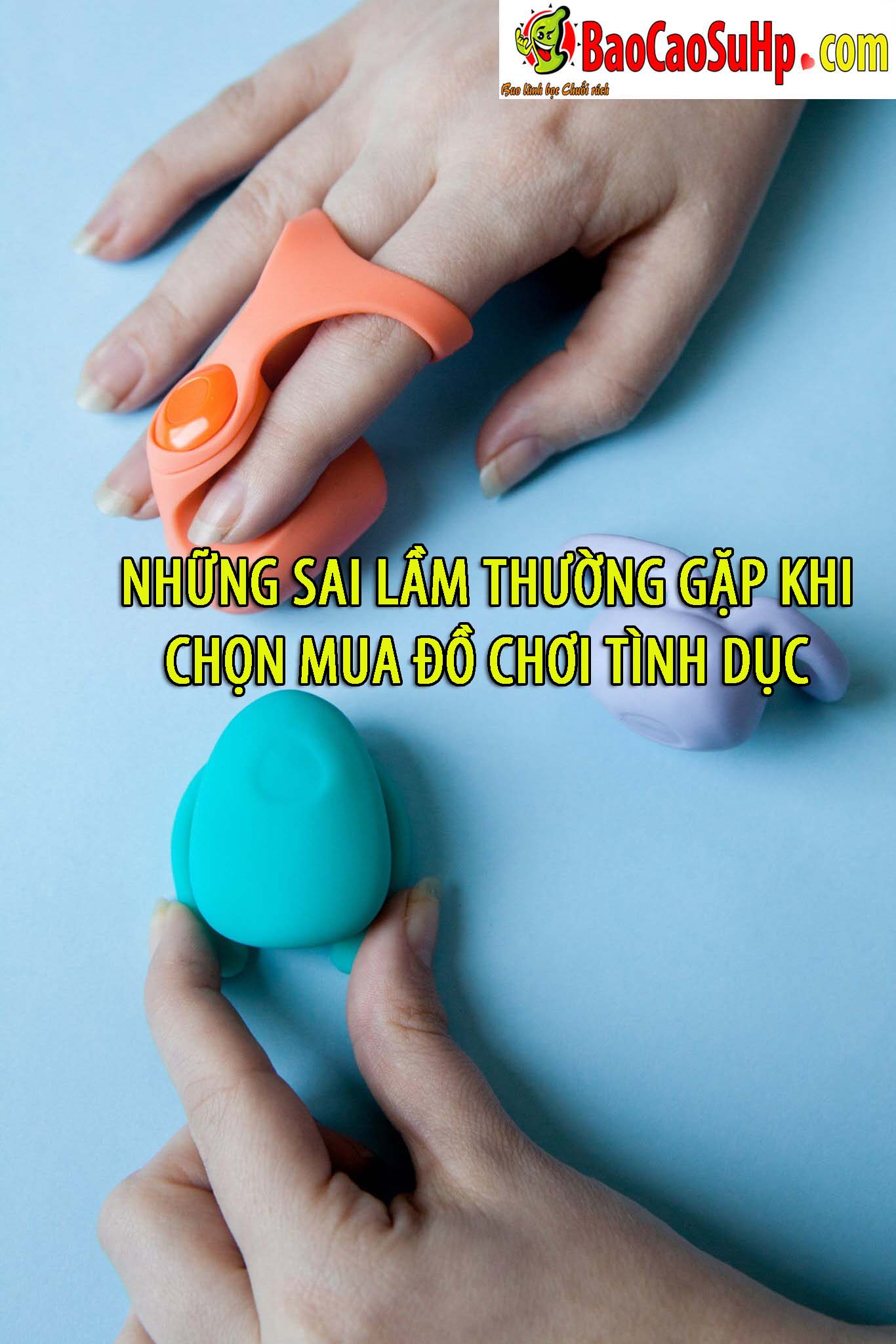 nhung sai lam khi lua chon do choi tinh duc