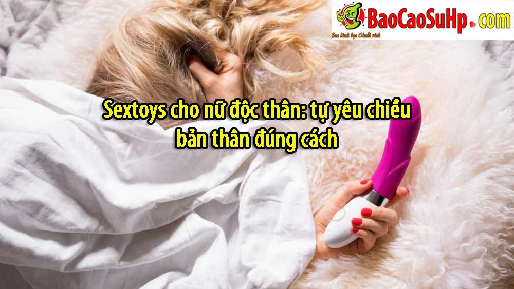 sextoys cho nu doc than
