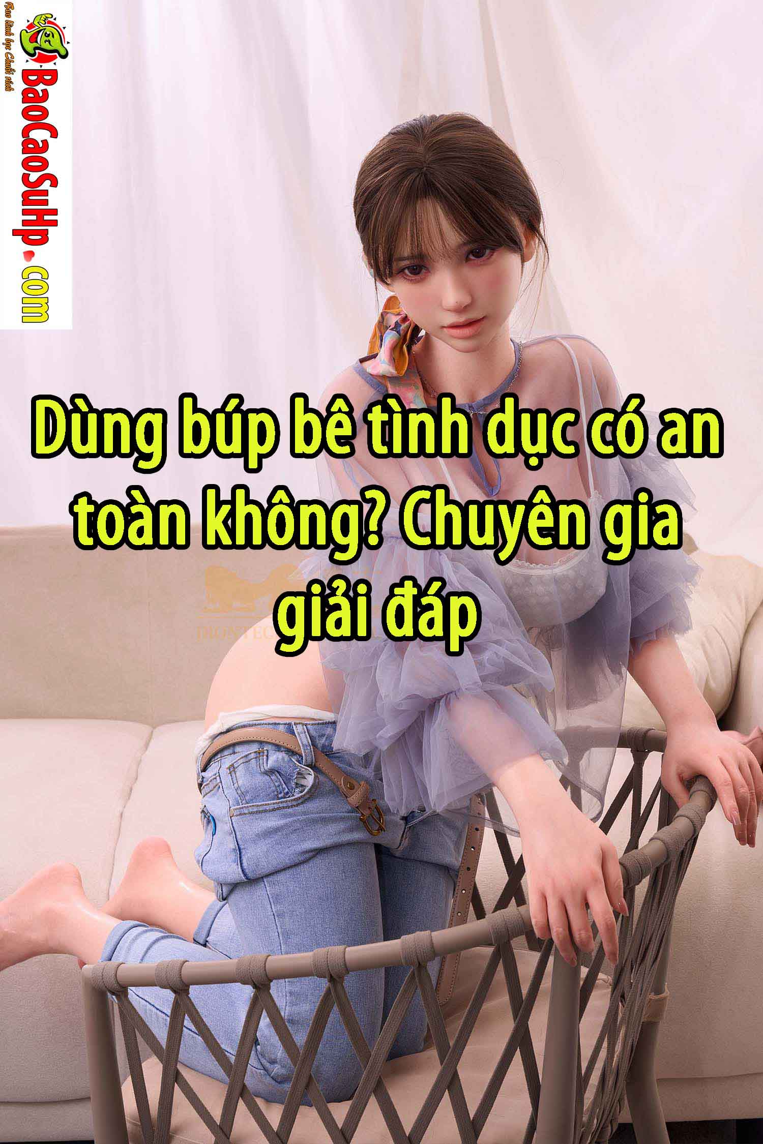 dung bup be tinh duc co an toan khong