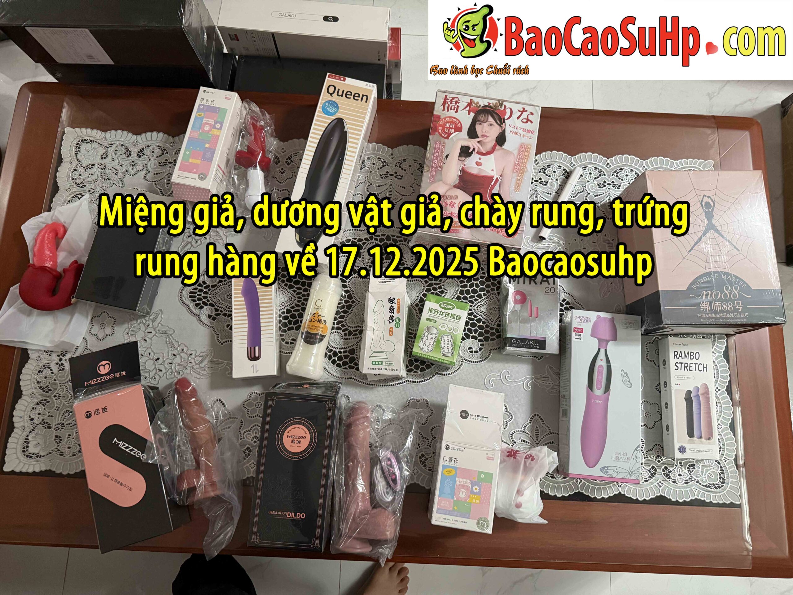 Miệng giả, dương vật giả, chày rung, trứng rung hàng về 17.12.2025 Baocaosuhp