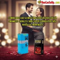 Combo bao cao su Boss ong chu sieu keo dai va Okamoto Skinless Skin Super Lubricative sieu nhieu gel mem muot