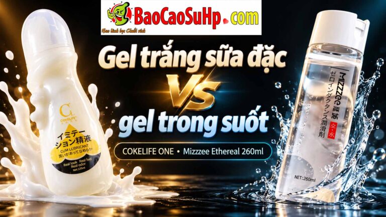 So sánh Gel gốc nước màu trắng sữa đặc và màu trong suốt dai mềm mịn?