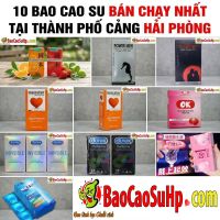 Top 10 bao cao su bán chạy tại Hải Phòng năm 2026 giá tốt chính hãng