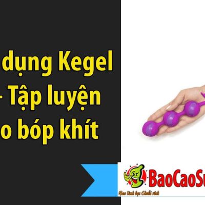 Cách sử dụng Kegel Balls cho người mới