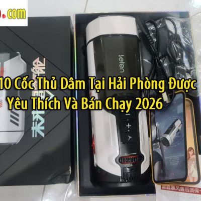 Top 10 Cốc Thủ Dâm Tại Hải Phòng Được Yêu Thích Và Bán Chạy 2026